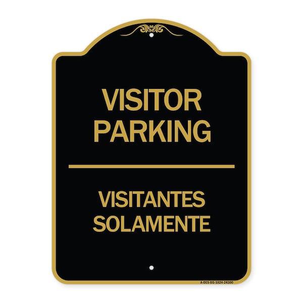 Bilingual Reserved Parking Visitor Parking Visitantes Solamente, Black & Gold, A-DES-BG-1824-24300